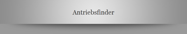 Antriebsfinder